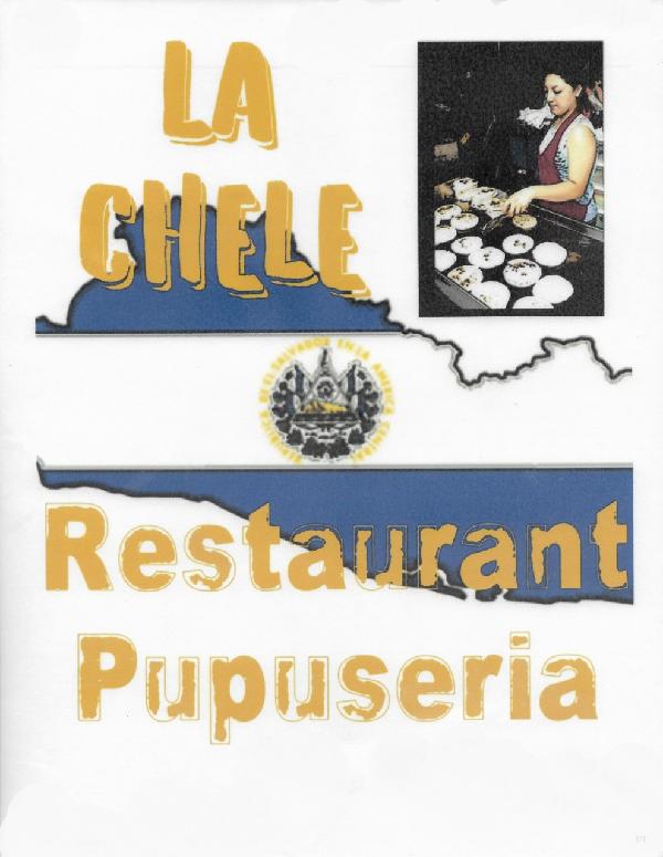 La Chele Salvadorean Restaurant Pupuseria