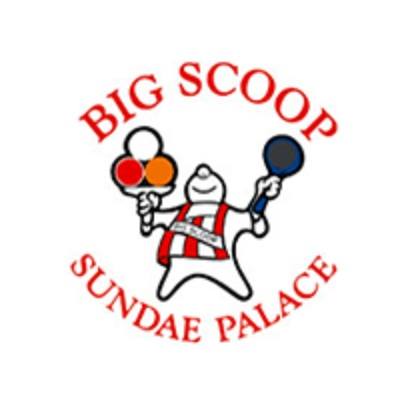 Big Scoop Sundae Palace & Restaurant